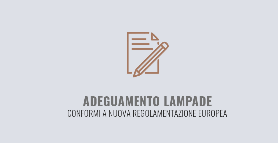 Adeguamento lampade